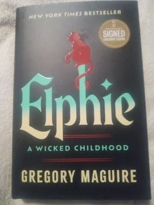 Elphie (Limited Signed Edition) : A Wicked Childhood by Gregory Maguire - Bild 1 von 6