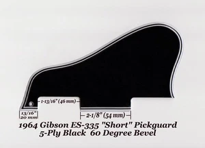 ES-335 SHORT 1964 Pickguard 5-Ply Black 60 Deg Bevel made for Gibson Project NEW - Picture 1 of 2