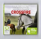 Crossfire: by Dick Francis & Felix Francis - MP3CD Audio – Unabridged
