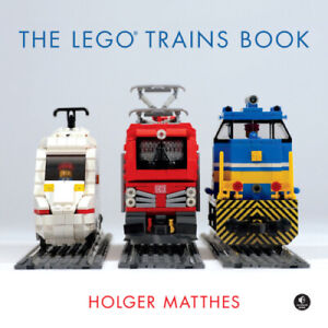 The Lego Trains Book by Matthes, Holger