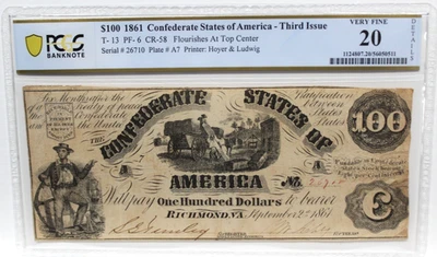 T-13 $100 1861 Confederate  CSA Obsolete   Currency PCGS 20 VERY FINE PF-6 R5 - Image 1 of 4