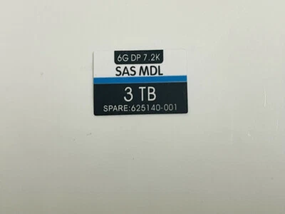 20PCS  625031-B21 625140-001  Fit HP 3TB 6G 7.2K 3.5 disk shelf head label - Image 1 of 2
