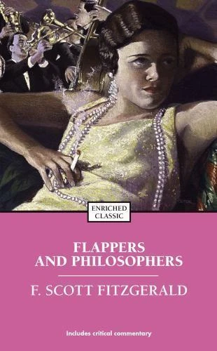 Flappers and Philosophers by F. Scott Fitzgerald (2002, Mass Market)