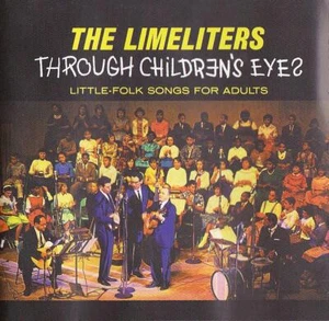 Limeliters CD Through Children's Eyes - Little Folk Songs for Adults - Picture 1 of 3