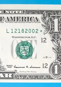 December 18, 2002 : L 12182002 * BIRTHDAY Note $1 One Dollar Bill *Uncirculated* - Picture 1 of 3