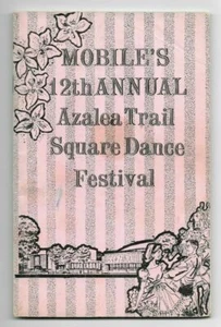 Vintage 1965 AZALEA TRAIL SQUARE DANCE FESTIVAL Mobile Alabama Program Book - Picture 1 of 10