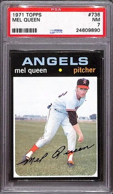 1971 Topps #736 Mel Queen California Angels SP Psa Nm 7 - Image 1 of 2