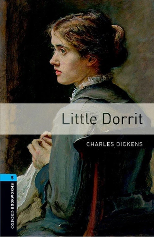 Oxford Bookworms Library: Level 5: Little Dorrit by Charles Dickens (English) Pa - Image 1 of 1