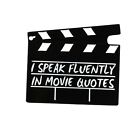 Clapboard Movie Lover Quotes Enamel Pin Lapel Brooch Badge Funny Gift for Friend