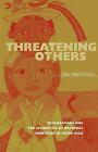 Threatening Others: Ris Lam#42 (Volume 42) (Ohio Ris Latin America Series), Sand