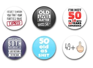 25 mm 1" KNOPFABZEICHEN X6 GEBURTSTAG MEILENSTEINE ALTER 50 - Bild 1 von 1