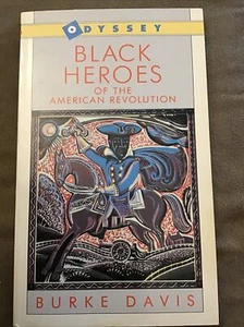 Black Heroes of the American Revolution (Odyssey Book) - Picture 1 of 2