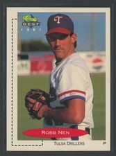 1991 Classic Best Robb Nen Tulsa Drillers #240