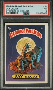 1985 Garbage Pail Kids #5b Jay Decay Checklist PSA 7 NM - Picture 1 of 2