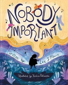 Nobody Important by Lee J. Mavin Paperback Book - Picture 1 of 1