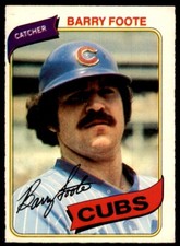 1980 O-PEE-CHEE BARRY FOOTE CHICAGO CUBS #208