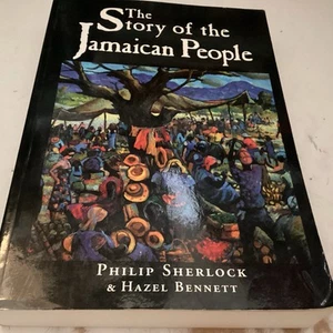 The Story of the Jamaican People - paperback Sherlock, Philip Manderson|Benn... - Foto 1 di 1