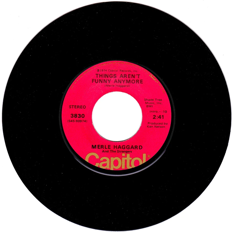 Merle Hagarrd. Things Aren't Funny Anymore / Honky Tonk Night Time Man. 45rpm - Image 1 of 1