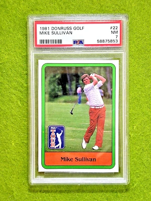 Mike Sullivan ROOKIE CARD PSA 7 Near MINT PGA GOLF RC 1981 Donruss Golf PGA TOUR - Image 1 of 4