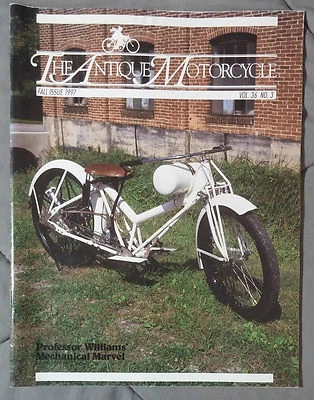 THE ANTIQUE MOTORCYCLE MAGAZINE FALL 1997 TED HODGDON EMMETT MOORE HENRY WING  Foto 1 de 2