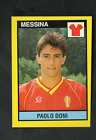 Figurina Il Grande Calcio Vallardi! 1988-89! N.463 Doni Messina Nuova!
