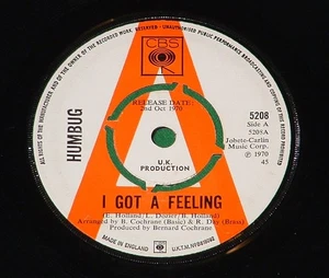 HUMBUG I Got a Feeling NORTHERN SOUL DANCE POP Promo 7" 1970 - Imagen 1 de 2