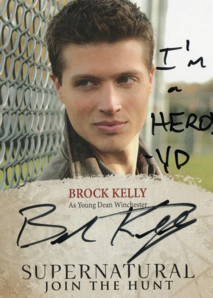 Supernatural Seasons 4-6 Auto Bk Brock Kelly Young Dean Winchester INSCRIPTION - Image 1 of 1