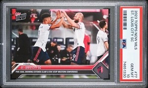 St. Louis CITY SC 2023 MLS TOPPS NOW 5 Goal Showing #77 PSA 10 Gem Mint LOW POP