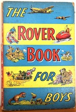 The Rover Book For Boys Published by D.C. Thomson 1957