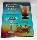 Standard Encyclopedia of Pressed Glass 6th Edition Mike Carwile (Hardcover 2009)