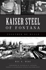 Kaiser Steel of Fontana, California, Landmarks, Paperback