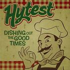 Hytest [Cd] Dishing Out The Good Times