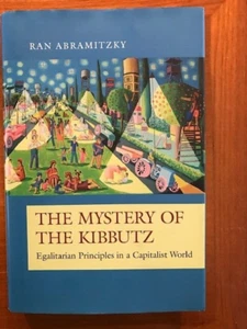 Ran Abramitzky. The Mystery of the Kibbutz: Egalitarian Principles... - Imagen 1 de 4