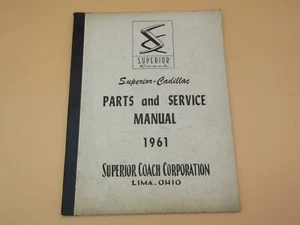 1961 Cadillac Superior Coach Hearse Ambulance Nice Orig Parts & Service Manual - Picture 1 of 12