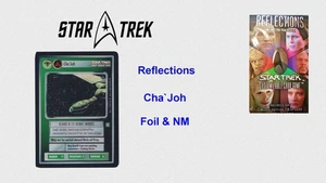 Star Trek CCG - Cha`Joh - Reflections - FOIL - NM Card - Bild 1 von 2
