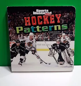 Sports Illustrated Kids Hockey Patterns by Mark Weakland Board Book 2014 Rookie - Picture 1 of 10