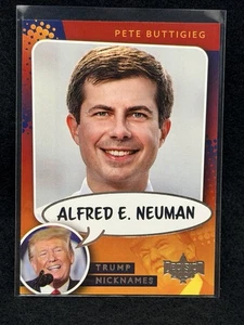 Pete Buttigieg 2020 Decision Trump Nicknames #NN19 Alfred E. Neuman - Picture 1 of 2