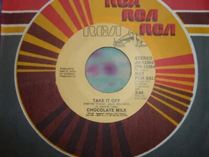 CHOCOLATE MILK Take It Off 45 RPM 7" 1982 Electro Funk Mono / Stereo Promo - Picture 1 of 2