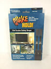 Quake Hold! ~ Universal Flat Screen Safety Straps ~ New!