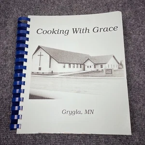 Cooking With Grace Lutheran Church Women Grygla Minnesota Church Cookbook - Picture 1 of 8