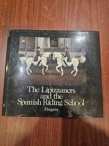 The Lipizzaners and the Spanish Riding School by Reuter. Wolfgang - Imagen 1 de 1