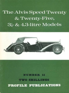 AUTOMOBILE PROFILE 11 ALVIS SPEED TWENTY & TWENTY-FIVE 3 ½ & 4.3-LITRE MODELS PH - Picture 1 of 3