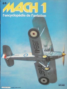 REVUE MACH 1 AVIATION N°65 - LES BIPLANS HANRIOT - MESSERSCHMITT - MAURICE HAPPE - Imagen 1 de 3