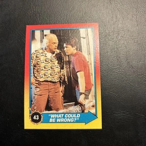 Jb9c Back To The Future 2 1989 Topps #43 What Could Be Wrong Marty Doc Brown - Picture 1 of 2