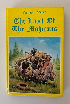 The Last of the Mohicans By James Fenimore Cooper Vintage Hard cover 1970s Book - image 1 of 4