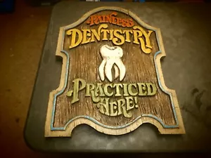 Vintage Faux Wood Carved painless dentistry practiced here! faux sign RARE 24X18 - Picture 1 of 9