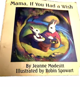 Picture Book Paperbook - Mama, If You Had a Wish by Jeanne Modesitt 1999 - Picture 1 of 4