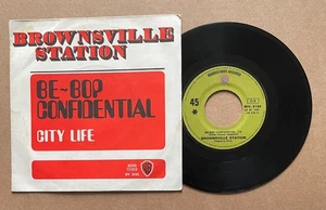 BROWNSVILLE STATION Be-Bop Continental FRENCH 7" w/PS WARNER Bros (1970) VG+/EX+ - Picture 1 of 2