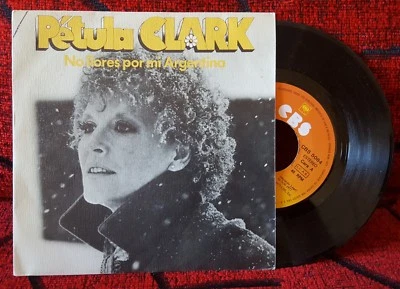 PETULA CLARK ** Don't Cry For Me Argentina ** 1977 ORIGINAL 7" Single CBS SPAIN  - Image 1 of 4