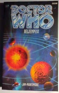 OOP 1st Paperback Book - DOCTOR WHO - BELTEMPEST - Jim Mortimore - 1998 - BBC - Picture 1 of 3